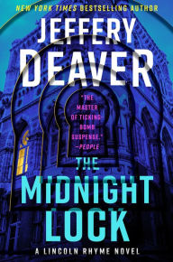 Title: The Midnight Lock (Lincoln Rhyme Series #15), Author: Jeffery Deaver