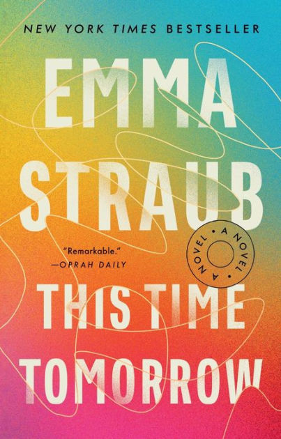 A　Barnes　Time　This　Noble®　Straub,　Emma　Tomorrow:　by　Novel　Paperback