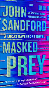 Title: Masked Prey (Lucas Davenport Series #30), Author: John Sandford