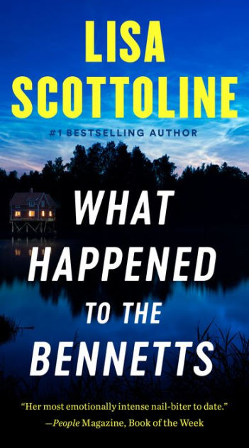 416px x 630px - What Happened to the Bennetts (Signed Book) by Lisa Scottoline, Hardcover |  Barnes & NobleÂ®
