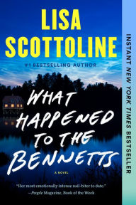 Title: What Happened to the Bennetts, Author: Lisa Scottoline