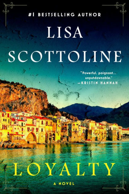 Loyalty by Lisa Scottoline, Hardcover Barnes  Noble®