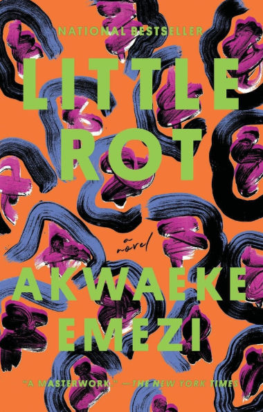 Little Rot: A Novel