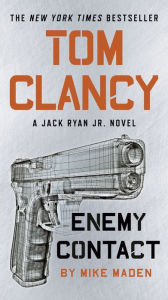 Title: Tom Clancy Enemy Contact (Jack Ryan Jr. Series #6), Author: Tom Clancy
