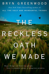 Free downloadable audio books for ipod The Reckless Oath We Made in English by Bryn Greenwood