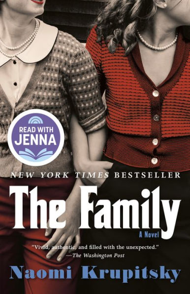 The Family: A Read with Jenna Pick (A Novel)