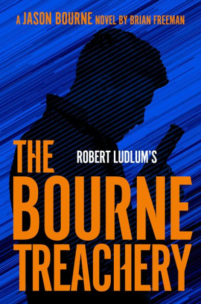 Robert Ludlum's The Bourne Treachery (Bourne Series #16)