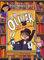 The Unbelievable Oliver and the Sawed-in-Half Dads (The Unbelievable Oliver Series #2)