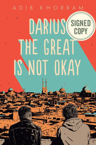 Darius the Great Is Not Okay