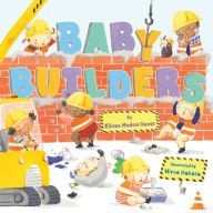 Title: Baby Builders, Author: Elissa Haden Guest