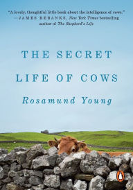 Title: The Secret Life of Cows, Author: Rosamund Young