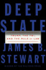 Deep State: Trump, the FBI, and the Rule of Law