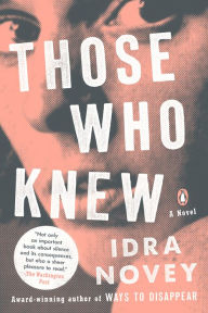 Google free books download Those Who Knew: A Novel in English by Idra Novey RTF iBook ePub