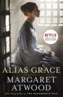 Alias Grace (Movie Tie-In Edition): A Novel