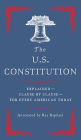 The U.S. Constitution: Explained for Every American