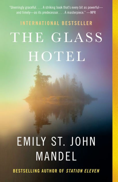 The Glass Hotel by Emily St. John Mandel, Paperback