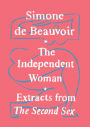 The Independent Woman: Extracts from The Second Sex