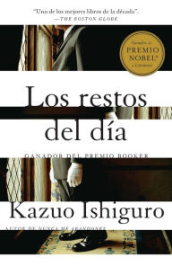Title: Los restos del día / The Remains of the Day, Author: Kazuo Ishiguro