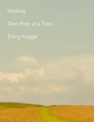 Title: Walking: One Step At a Time, Author: Erling Kagge