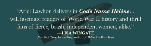 Code Name Hélène: A Novel