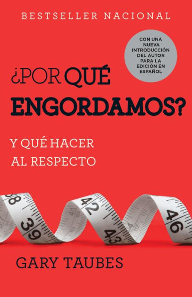 ¿Por qué engordamos?