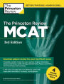 The Princeton Review MCAT, 3rd Edition: 4 Practice Tests + Complete Content Coverage