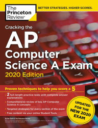 Cracking the AP Computer Science A Exam, 2020 Edition: Practice Tests & Prep for the NEW 2020 Exam