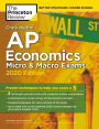 Cracking the AP Economics Micro & Macro Exams, 2020 Edition: Practice Tests & Proven Techniques to Help You Score a 5