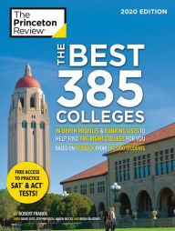 Free bookworm download with crack The Best 385 Colleges, 2020 Edition: In-Depth Profiles & Ranking Lists to Help Find the Right College For You by The Princeton Review, Robert Franek