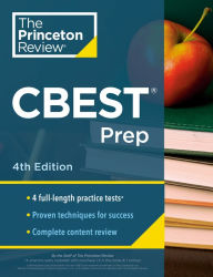 Easy french books download Princeton Review CBEST Prep, 4th Edition: 3 Practice Tests + Content Review + Strategies to Master the California Basic Educational Skills Test MOBI FB2 by The Princeton Review 9780525568827 in English