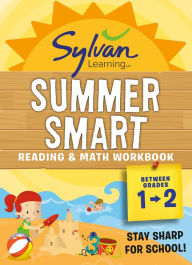 Title: Sylvan Summer Smart Workbook: Between Grades 1 & 2, Author: Sylvan Learning
