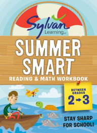 Title: Sylvan Summer Smart Workbook: Between Grades 2 & 3, Author: Sylvan Learning