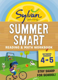 Title: Sylvan Summer Smart Workbook: Between Grades 4 & 5, Author: Sylvan Learning