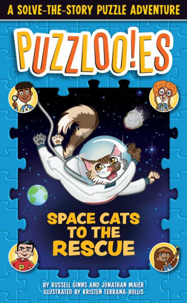 Puzzlooies! Space Cats to the Rescue: A Solve-the-Story Puzzle Adventure