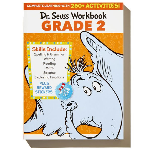 Dr. Seuss Workbook: Grade 2: 260+ Fun Activities with Stickers and More! (Spelling, Phonics, Reading Comprehension, Grammar, Math, Addition & Subtraction, Science)