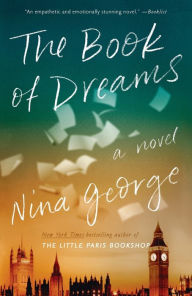Title: The Book of Dreams: A Novel, Author: Nina George