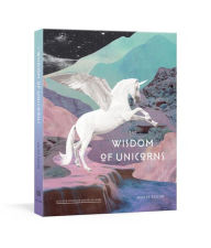 Title: The Wisdom of Unicorns, Author: Joules Taylor