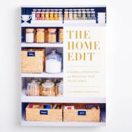 Title: The Home Edit: A Guide to Organizing and Realizing Your House Goals, Author: Clea Shearer