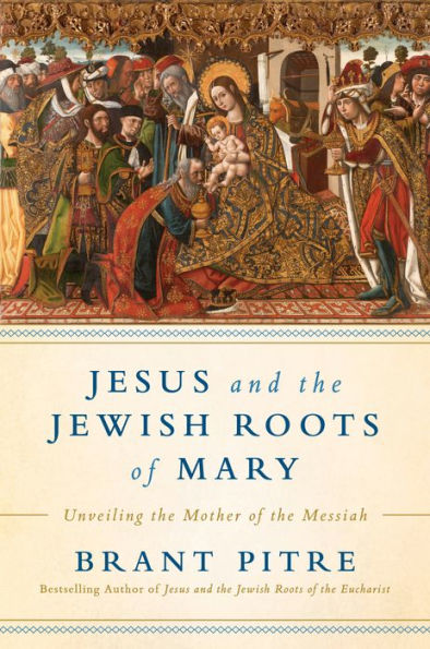 Jesus and the Jewish Roots of Mary: Unveiling the Mother of the Messiah