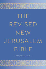 The Revised New Jerusalem Bible: Study Edition