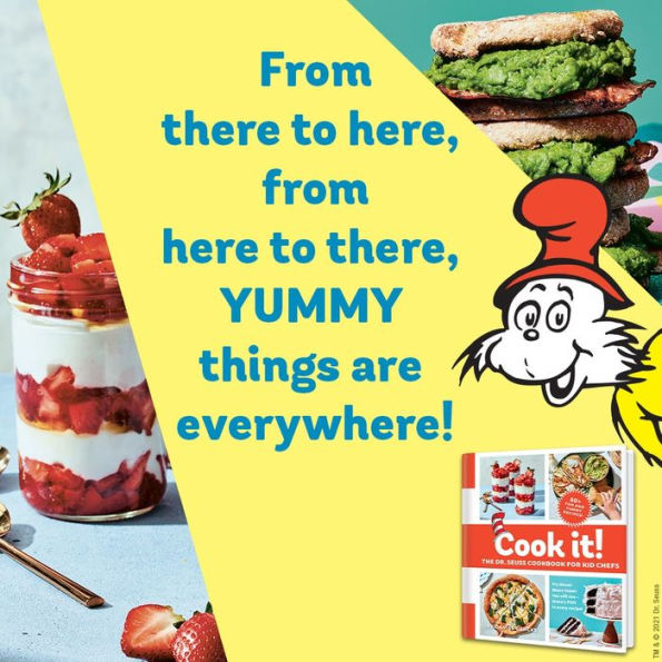 Cook It! The Dr. Seuss Cookbook for Kid Chefs: 50+ Yummy Recipes