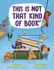 Title: This Is Not That Kind of Book, Author: Christopher Healy