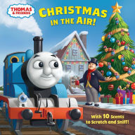 Download Reddit Books online: Christmas in the Air! (Thomas & Friends): A Scratch & Sniff Story 9780525580935