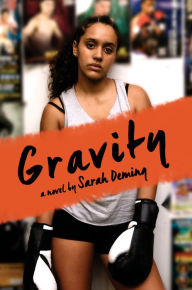 Title: Gravity, Author: Sarah Deming