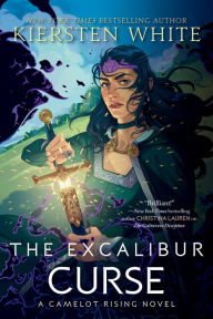 Title: The Excalibur Curse, Author: Kiersten White