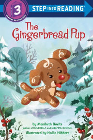 Title: The Gingerbread Pup, Author: Maribeth Boelts