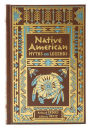 Alternative view 4 of Native American Myths and Legends (Barnes & Noble Collectible Editions)