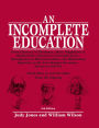 An Incomplete Education