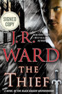 The Thief (Signed Book) (Black Dagger Brotherhood Series #16)