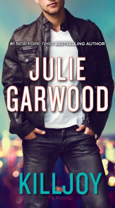 Title: Killjoy: A Novel, Author: Julie Garwood